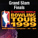 Genting Bowling Tour 99 Grand Slam